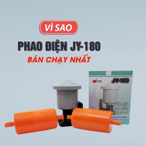 Vì sao Phao điện JY-180 bán chạy nhất?
